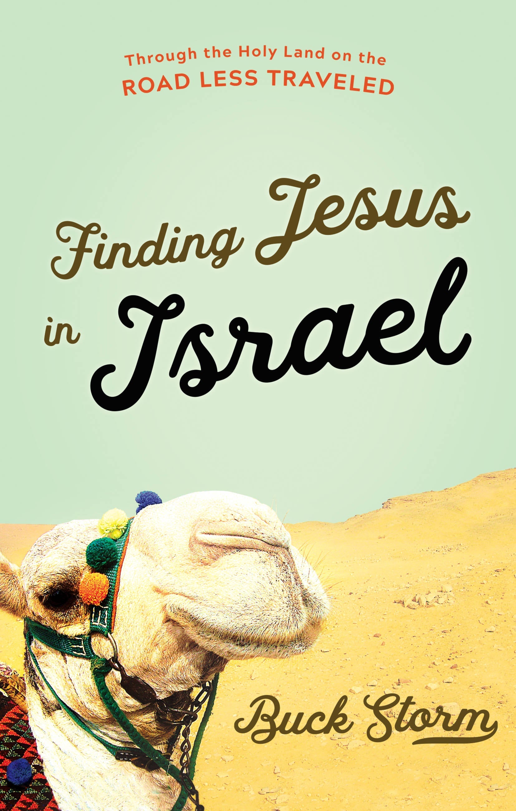 Finding Jesus in Israel – Hachette Book Group