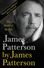 Load image into Gallery viewer, James Patterson by James Patterson
