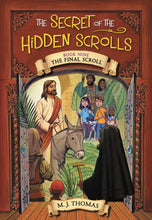 Load image into Gallery viewer, The Secret of the Hidden Scrolls: The Final Scroll, Book 9
